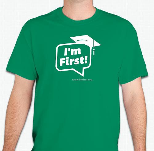 I'm First! T-Shirt (Your Color)