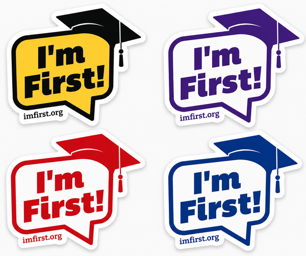 I'm First! Sticker (Your Colors)