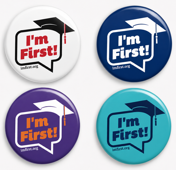 I'm First! Button (Your Colors)